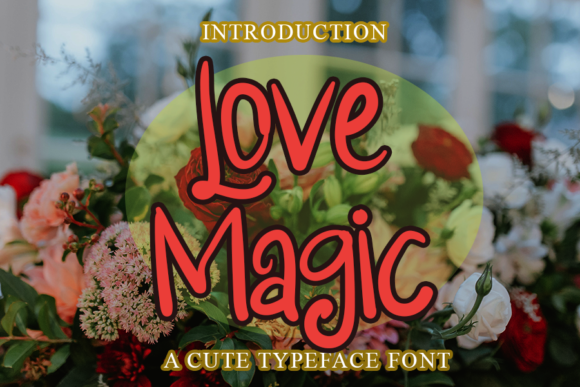 Love Magic: A Sweet Script Handwritten Font for Scroll-Stopping Brand Content