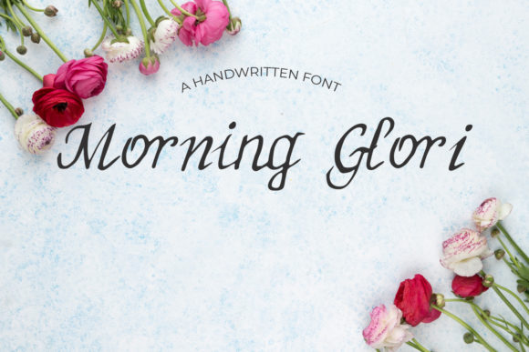 Morning Glori: A Flowing Handwritten Font for Campaign Design
