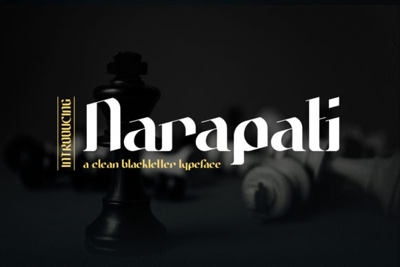 Narapati Typeface: A Refined Blackletter for Modern Branding