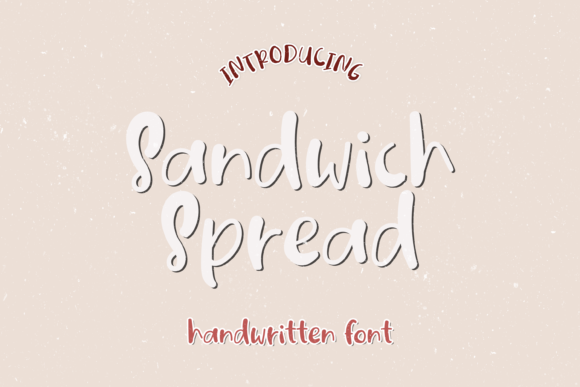 Sandwich Spread: The Cute Handwritten Font Every Designer Needs