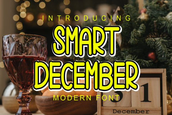 Smart December: A Festive Script Handwritten Font for Scroll-Stopping Campaigns