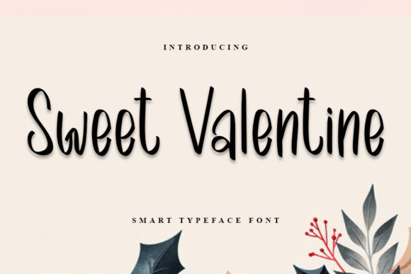 Sweet Valentine Script Handwritten Font for Romantic Branding